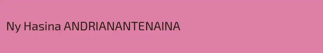 Ny Hasina ANDRIANANTENAINA